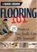 Go to record Flooring 101 : 25 projects you really can do yourself